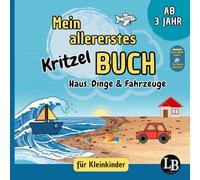 Mein erstes Kritzel Malbuch: Für Kinder ab 3 Jahren: Große Ausmalmotive: Kleidung, Fahrzeuge & Alltagsgegenstände | Fördert Kreativität & Feinmotorik | Liebevoll gestaltet für Kinder ab 3 Jahr