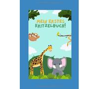 Mein erstes Kritzelbuch - Tierischer Malspaß für kleine Künstler ab 1 Jahr! (Edizione tedesca)