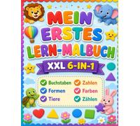 Mein erstes Lern-Malbuch: XXL 6-in-1 • Komplettes ABC