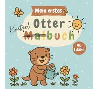 Mein erstes Malbuch - Kritzelbuch Süße Otter:: 30 einfache große Otter-Motive zum Kritzeln und Ausmalen | Malspaß für Kinder ab 1 Jahr | Fördert Kreativität & Motorik