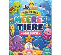 MEIN ERSTES MEERESTIERE: MALBUCH
