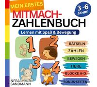 Mein erstes Mitmach-Zahlenbuch: Lernen mit Spaß & Bewegung