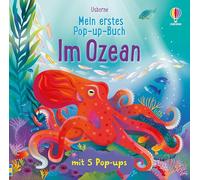 Mein erstes Pop-up-Buch: Im Ozean: mit 5 Pop-ups wird die Welt der Ozeane lebendig - für Kinder ab 3 Jahren