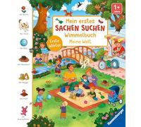 Mein erstes Sachen suchen Wimmelbuch: Meine Welt: Erste Wörter