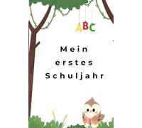 Mein erstes Schuljahr