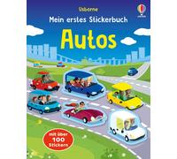 Mein erstes Stickerbuch: Autos: Stickerheft mit über 100 Stickern - (Tascabile)