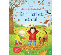 Mein erstes Stickerbuch: Der Herbst ist da!: mit über 200 Stickern die bunte Jahreszeit entdecken - Stickerheft ab 3 Jahren
