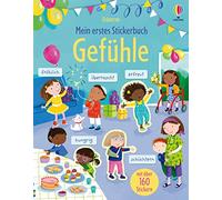Mein erstes Stickerbuch: Gefühle: mit über 160 Stickern Gefühle und Emotionen entdecken - Stickerheft ab 3 Jahren