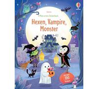 Mein erstes Stickerbuch: Hexen, Vampire, Monster: mit über 100 Stickern Gruselspaß erleben - Stickerheft ab 3 Jahren