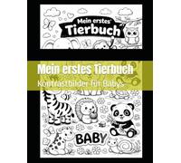 Mein erstes Tierbuch: Kontrastbilder für Babys