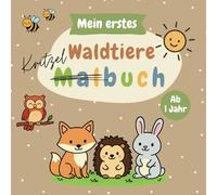 Mein erstes Waldtiere Kritzelbuch - Malbuch für kleine Naturfreunde: 30 einfache, große Motive mit Fuchs, Igel, Reh & Co. zum Kritzeln & Ausmalen | ... Jahr | Frühkindliche Förderung & Kreativspaß