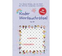 Mein erstes Wortsuchrätselbuch für Kinder ab 6 Jahren: 30 superleichte Rätsel für Leseanfänger - Große Schrift, einfache Wörter (max. 6 Buchstaben) & ... Spaß | Für Mädchen & Jungen von 6-9 Jahren