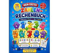Mein erstes Zahlen-Rechenbuch: Zahlen lernen · Plus & Minus üben · Ausmalen