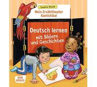 Mein Erzähltheater Kamishibai: Deutsch lernen mit Bildern und Geschichten: Unser Erzähltheater Kamishibai