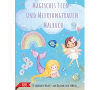 Mein Feen- und Meerjungfrauen Malbuch