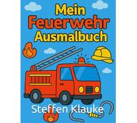 Mein Feuerwehr-Malbuch