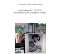 Mein finales Buch Teil 3 mit Bücherleben und Gleichgewichtszeit