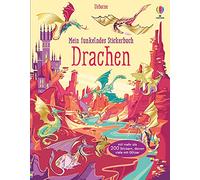 Mein funkelndes Stickerbuch: Drachen: über 200 Sticker, davon viele mit Glitzer