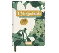 Mein Gartenjahr: Das Gartentagebuch im Einklang mit der Natur