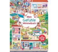 Mein Gefühle-Wimmelbuch: Mit Rätselspaß I Ab 3 Jahren