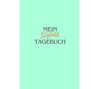 Mein Gefühlstagebuch - Für Kinder und Jugendliche
