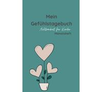 Mein Gefühlstagebuch - Monatsheft: Achtsamkeit für Kinder: 2