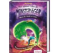 Mein geheimes Leben als Monsterjäger - Warum du niemals an einem Riesenwurm hängen solltest: Rasante Fantasy, bei der es viel zu lachen gibt - Kinderbuch ab 10 Jahren (Band 2)