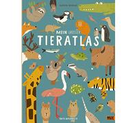 Mein großer Tieratlas: 100% Naturbuch - Vierfarbiges Pappbilderbuch