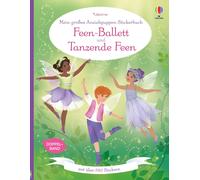 Mein großes Anziehpuppen-Stickerbuch: Feen-Ballett und Tanzende Feen (Tascabile)