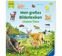 Mein großes Bilderlexikon: Unsere Tiere