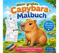 Mein großes Capybara-Malbuch