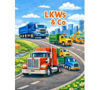 Mein großes LKW-Malbuch für Kinder von 3-5 Jahren