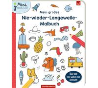 Mein großes Nie-wieder-Langeweile-Malbuch