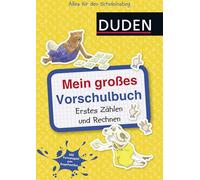 Mein großes Vorschulbuch: Erstes Zählen und Rechnen: Zahlen lernen ab 5 Jahren
