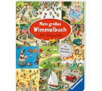 Mein großes Wimmelbuch - Wimmelbuch-Klassiker ab 2 Jahre