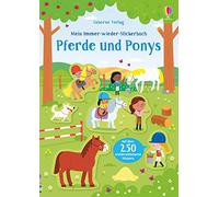 Mein Immer-wieder-Stickerbuch: Pferde und Ponys