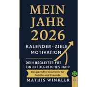 Mein Jahr 2026: Kalender, Ziele, Motivation
