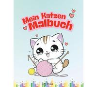 Mein Katzen Malbuch
