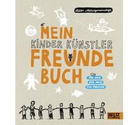 Philip Waechter Moni Port Mein Kinder Künstler Freundebuch: (Copertina rigida)
