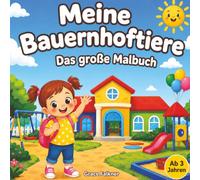 Mein Kindergarten - Das große Malbuch für Mädchen: Ausmalbilder für Mädchen ab 3 Jahren | Geschenk zum Kindergartenstart und für die Kita