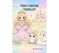 Mein kleines Malbuch: für unterwegs