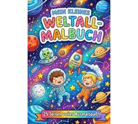 Mein kleines Weltall-Malbuch