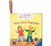 Mein Knuddel-Knautsch-Buch: Meine ersten Fingerspiele; weiches Stoffbuch, waschbares Badebuch, Babyspielzeug ab 6 Monate