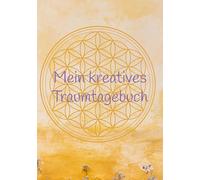 Mein kreatives Traumtagebuch