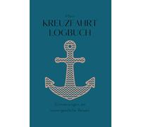 Mein Kreuzfahrt Logbuch
