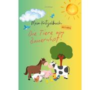 Mein Kritzelbuch - Die Tiere am Bauernhof: Malvorlagen zum Kritzeln & Ausmalen ab 2 Jahren mit großen Ausmalflächen, Förderung von motorischen Fähigkeiten, der Kreativität sowie der Sprachentwicklung.