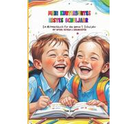 Mein kunterbuntes erstes Schuljahr - Ein Mitmachbuch für das ganze 1. Schuljahr: Mit Witzen, Rätseln & Lieblingsseiten