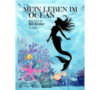 Mein Leben im Ocean