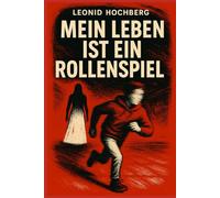 Mein Leben ist ein Rollenspiel