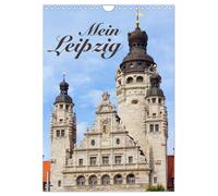 Mein Leipzig (Wandkalender 2027 DIN A4 hoch), CALVENDO Monatskalender